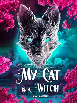 cover image of My Cat is a Witch
